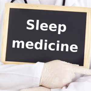 sleep medicine
