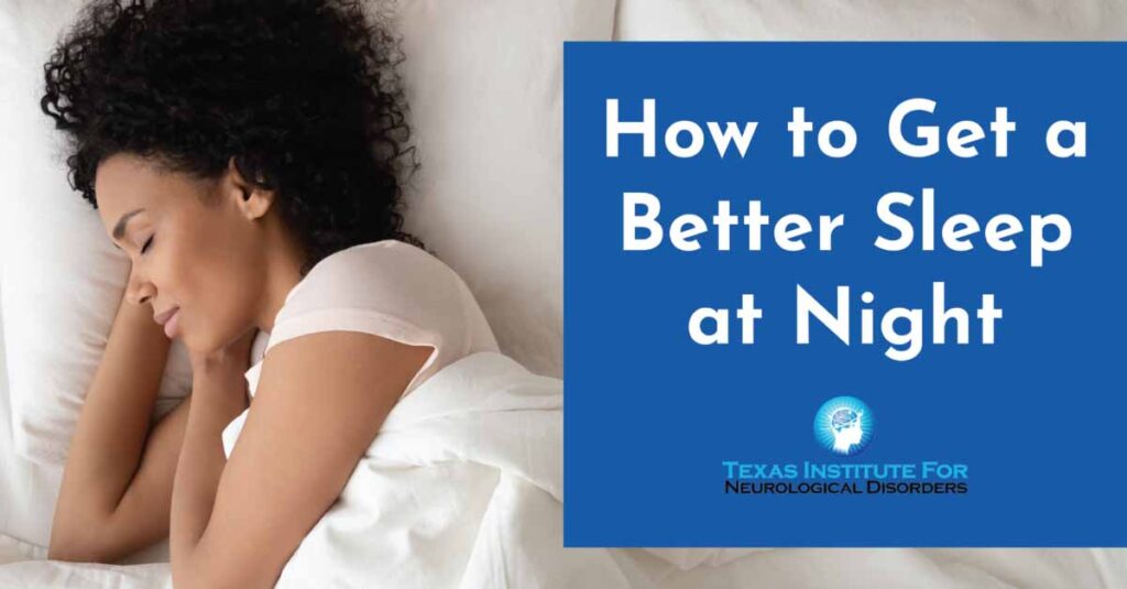 How to Get a Better Sleep at Night